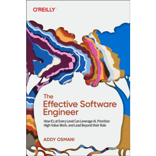 O'Reilly Media The Effective Software Engineer (häftad, eng)