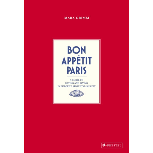 Prestel Bon Appetit Paris (inbunden, eng)