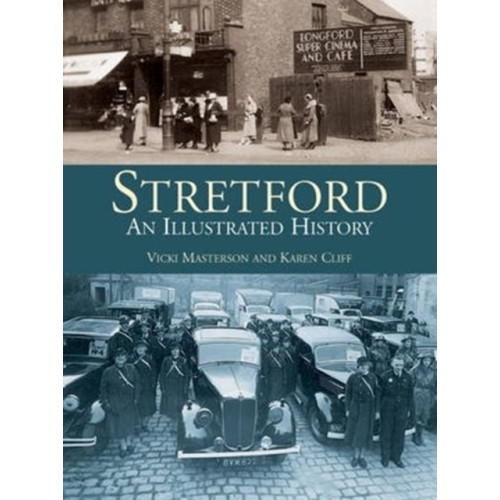 DB Publishing Stretford: An Illustrated History (häftad, eng)