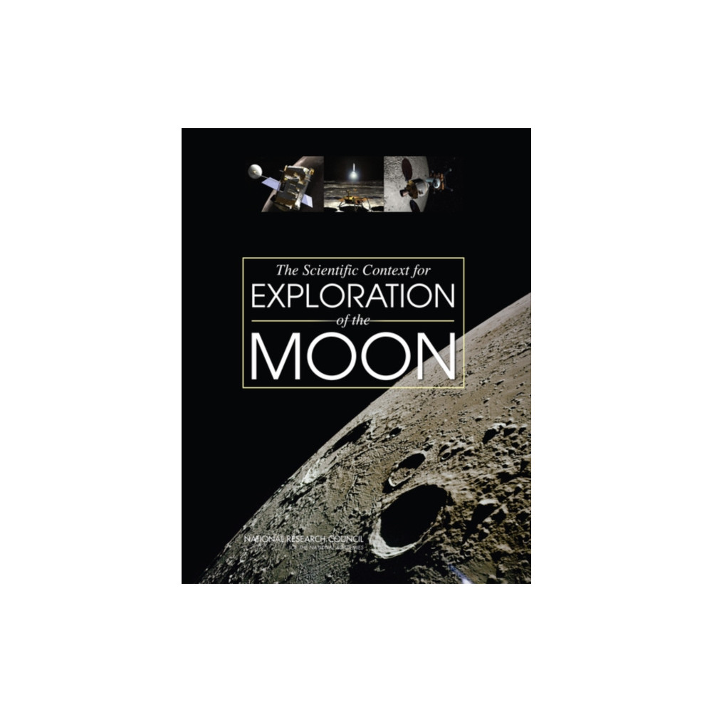 Produktbild för The Scientific Context for Exploration of the Moon (häftad, eng)
