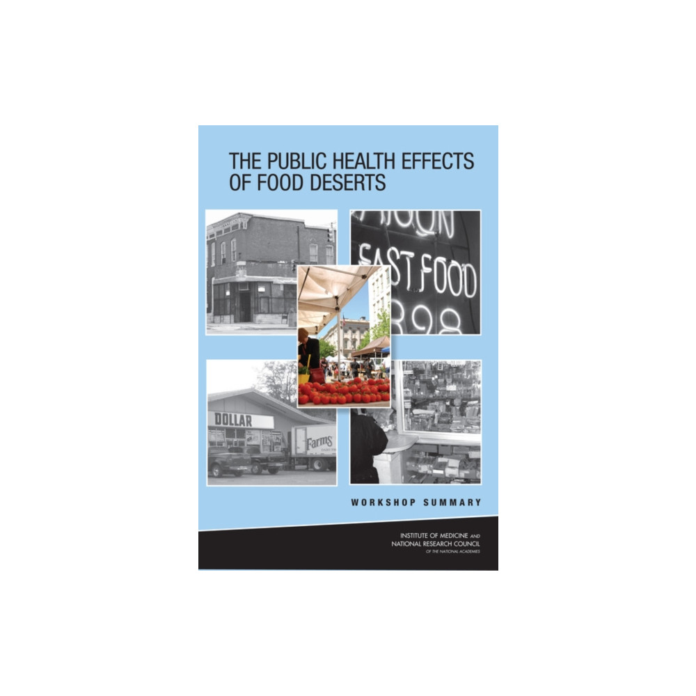 Produktbild för The Public Health Effects of Food Deserts (häftad, eng)