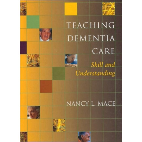 Johns Hopkins University Press Teaching Dementia Care (inbunden, eng)