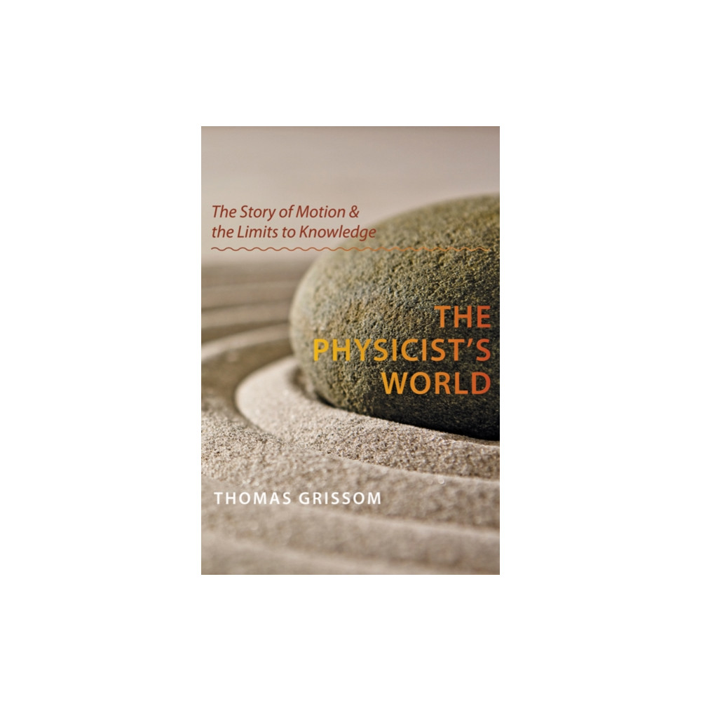 Produktbild för The Physicist's World (inbunden, eng)