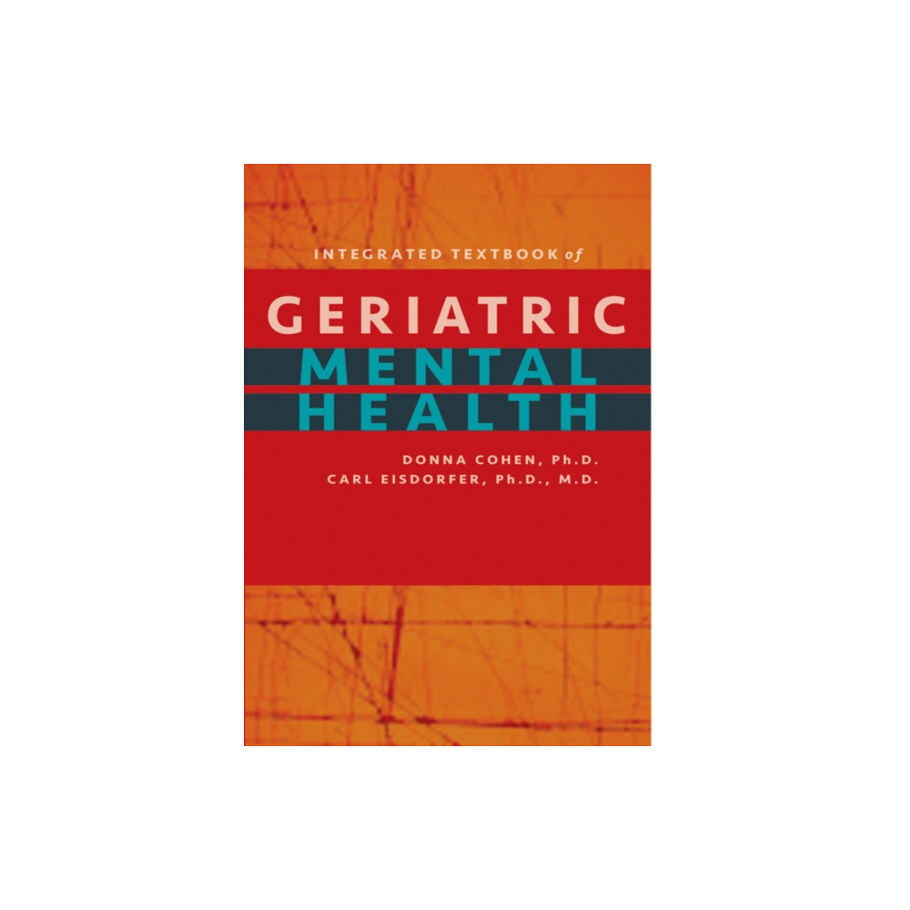 Produktbild för Integrated Textbook of Geriatric Mental Health (inbunden, eng)
