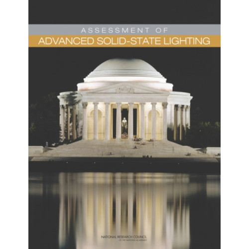 National Academies Press Assessment of Advanced Solid-State Lighting (häftad, eng)