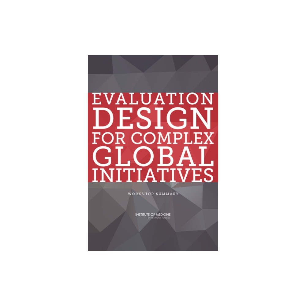 Produktbild för Evaluation Design for Complex Global Initiatives (häftad, eng)