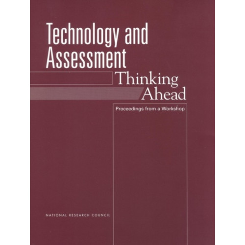 National Academies Press Technology and Assessment (häftad, eng)