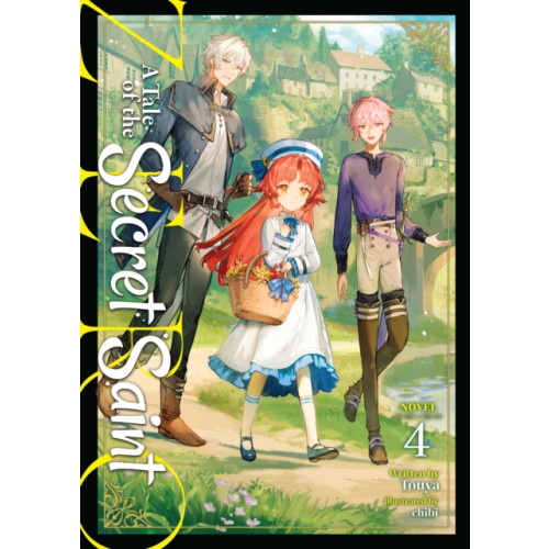 Seven Seas Entertainment, LLC A Tale of the Secret Saint ZERO (Light Novel) Vol. 4 (häftad, eng)