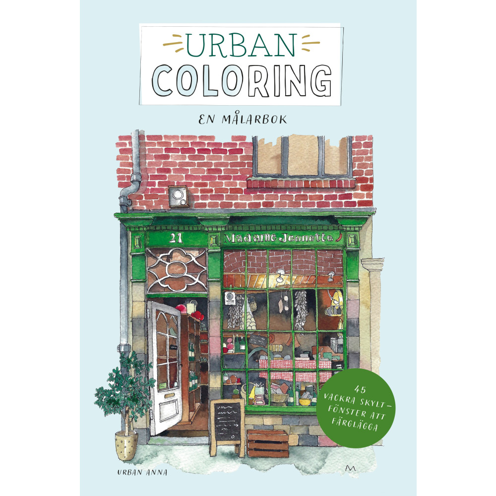 Produktbild för Urban coloring : en målarbok - 45 vackra skyltfönster att färglägga (bok, danskt band)