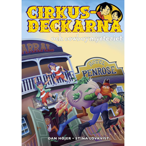Dan Höjer Cirkusdeckarna och cowboymysteriet (bok, kartonnage)