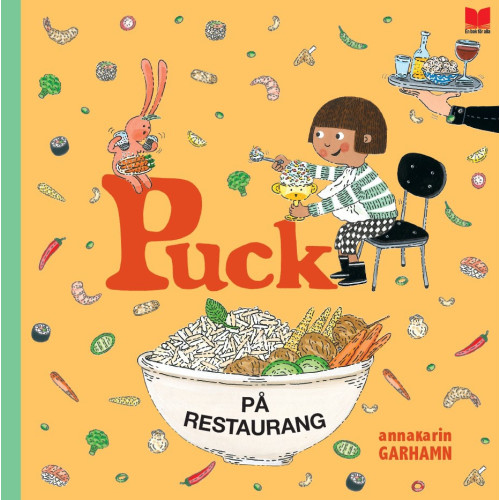 Anna-Karin Garhamn Puck på restaurang (inbunden)