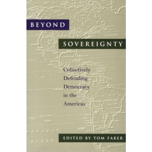 Johns Hopkins University Press Beyond Sovereignty (häftad, eng)