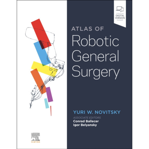 Elsevier - Health Sciences Division Atlas of Robotic General Surgery (inbunden, eng)