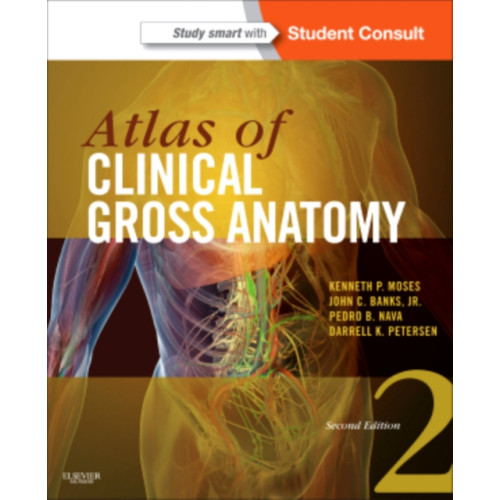 Elsevier - Health Sciences Division Atlas of Clinical Gross Anatomy (häftad, eng)