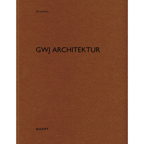 Quart Publishers GWJ Architektur (häftad, eng)