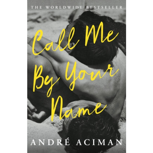 André Aciman Call Me By Your Name (pocket, eng)