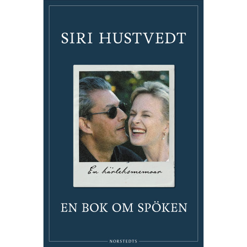 Siri Hustvedt En bok om spöken : en kärleksmemoar (inbunden)