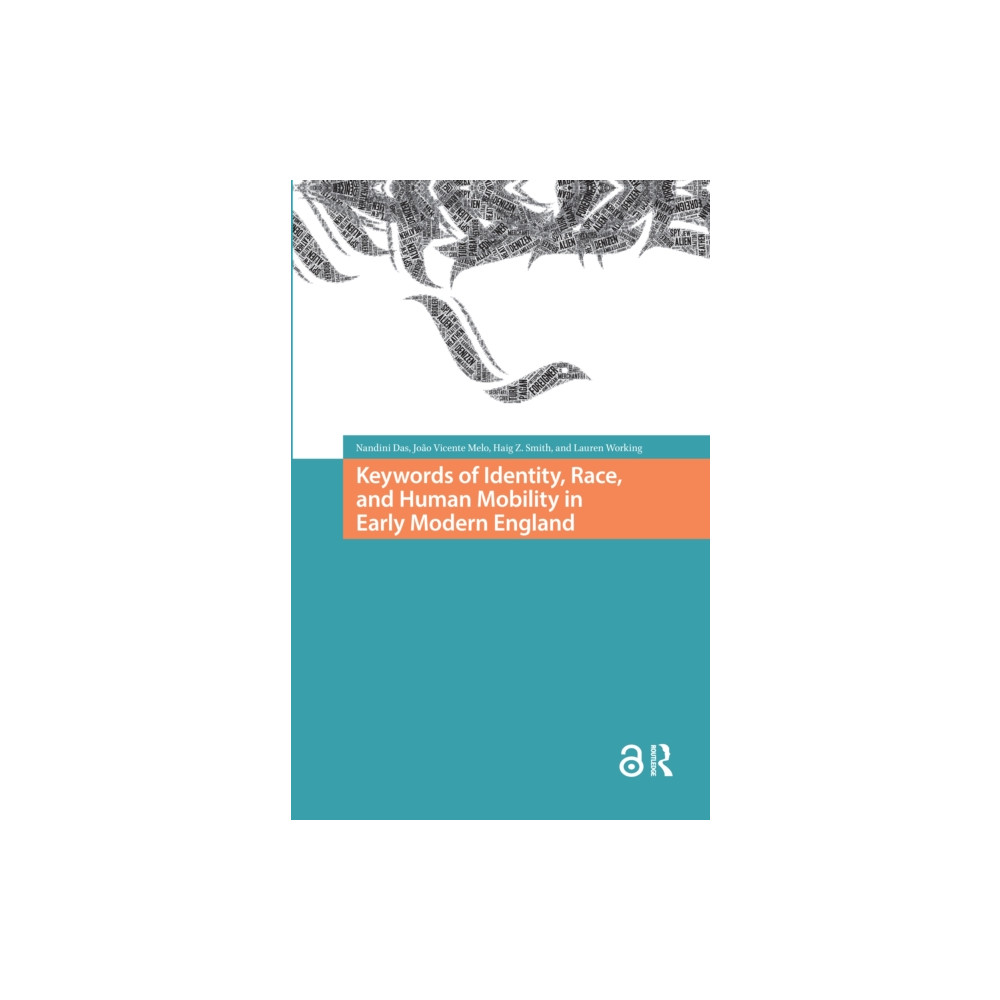 Produktbild för Keywords of Identity, Race, and Human Mobility in Early Modern England (häftad, eng)