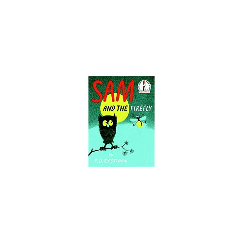 Penguin Random House USA Sam and the Firefly (bok, kartonnage, eng)