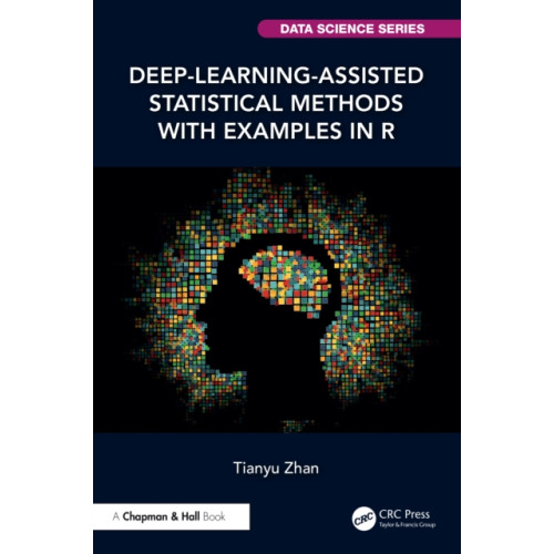 Taylor & francis ltd Deep-Learning-Assisted Statistical Methods with Examples in R (häftad, eng)