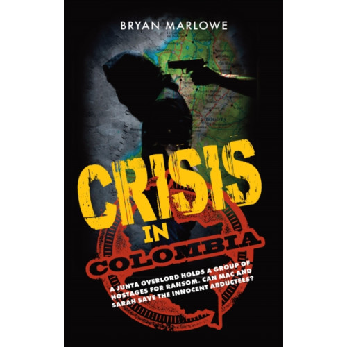 Mereo Books Crisis in Colombia (häftad, eng)