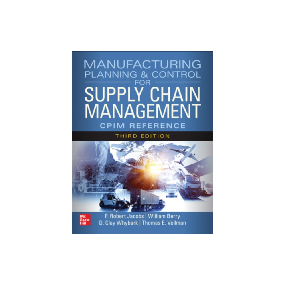 Produktbild för Manufacturing Planning and Control for Supply Chain Management: The CPIM Reference, Third Edition (inbunden, eng)