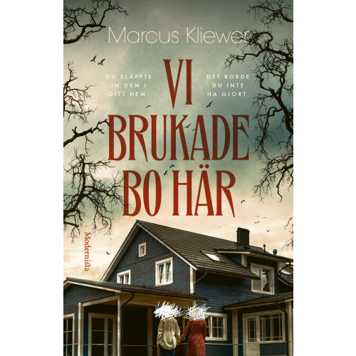Marcus Kliewer Vi brukade bo här (inbunden)