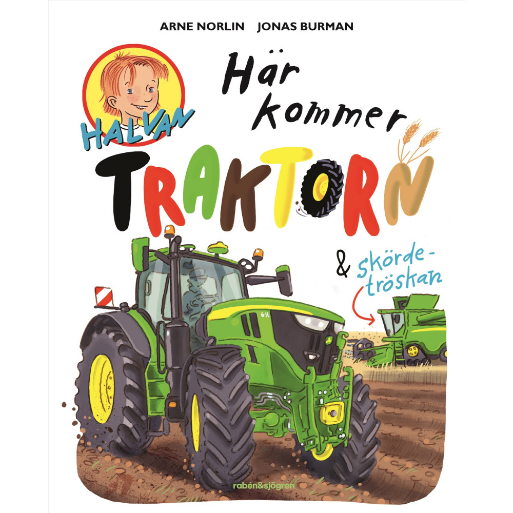 Produktbild för Här kommer traktorn och skördetröskan (inbunden)