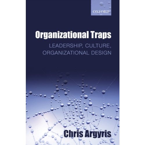 Oxford University Press Organizational Traps (häftad, eng)