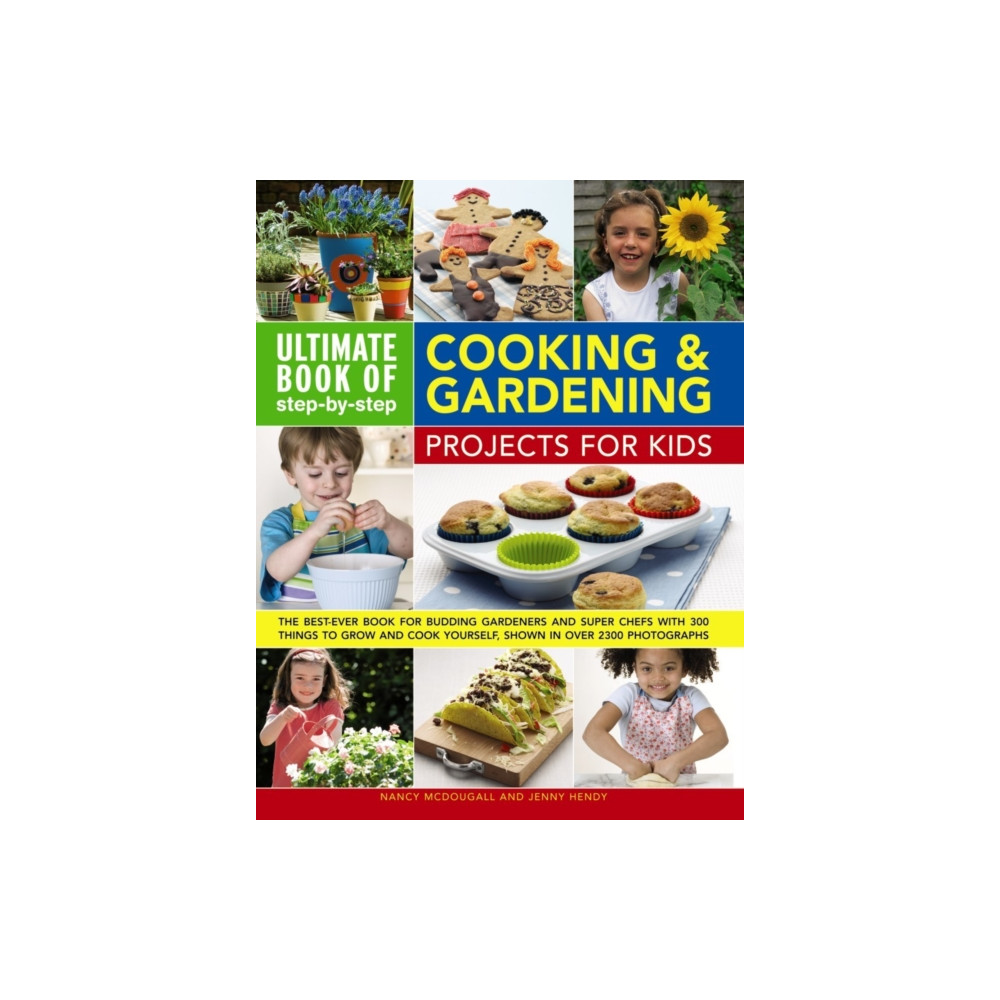 Produktbild för Ultimate Book of Step By Step Cooking & Gardening Projects for Kids (häftad, eng)