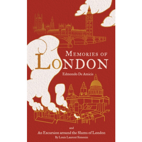 Alma Books Ltd Memories of London (inbunden, eng)
