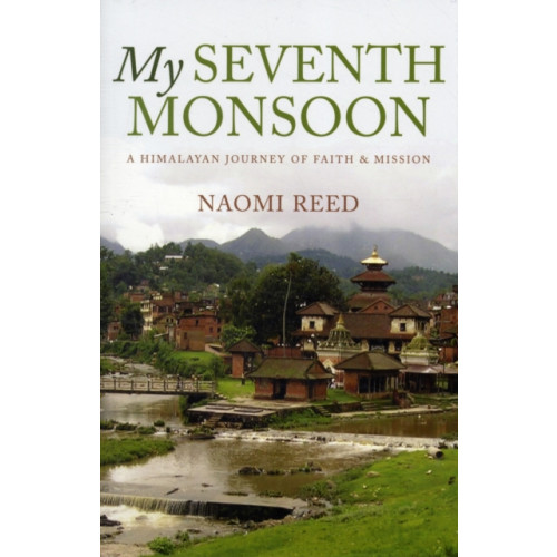Authentic Media My Seventh Monsoon (häftad, eng)