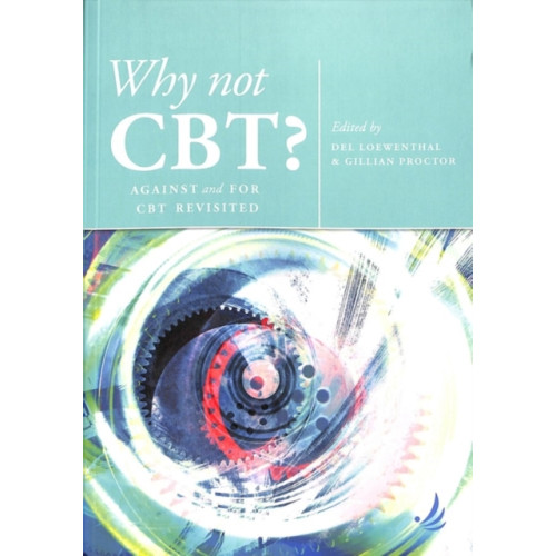 PCCS Books Why Not CBT? (häftad, eng)