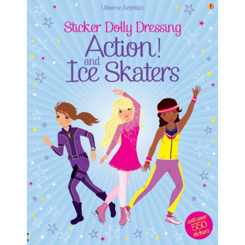Usborne Publishing Ltd Sticker Dolly Dressing Action! & Ice Skaters (häftad, eng)