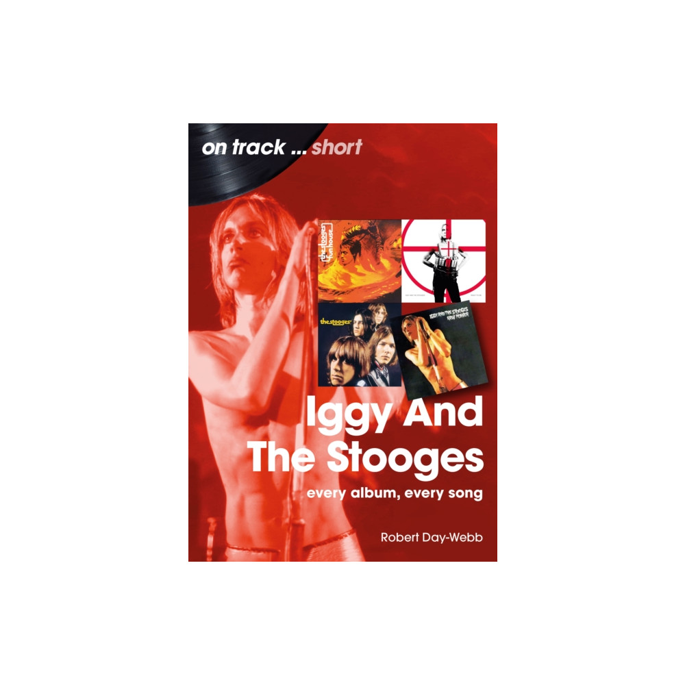 Produktbild för Iggy And The Stooges On Track Short (häftad, eng)