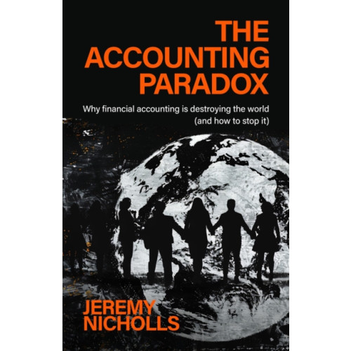 Practical Inspiration Publishing The Accounting Paradox (häftad, eng)