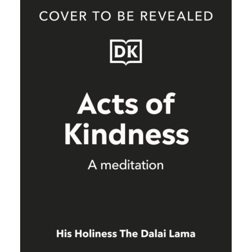 Dorling Kindersley Ltd Acts of Kindness (bok, board book, eng)