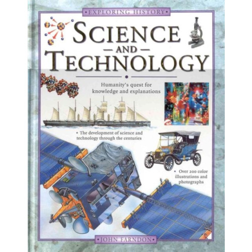 Anness publishing Exploring History: Science & Technology (inbunden, eng)
