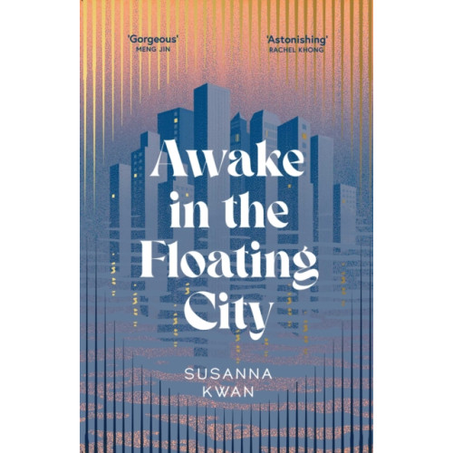 Simon & Schuster Ltd Awake in the Floating City (häftad, eng)