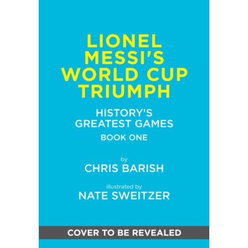 Abrams Lionel Messi's World Cup Triumph (häftad, eng)