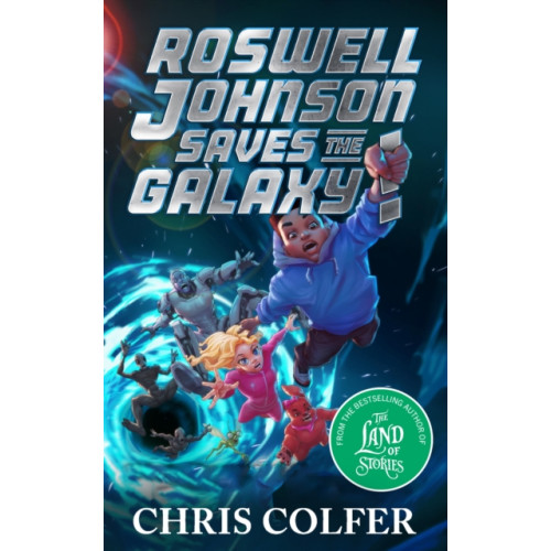 Hachette Children's Group Roswell Johnson Saves the Galaxy! (häftad, eng)