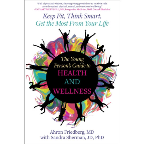 Skyhorse Publishing The Young Person's Guide to Health and Wellness (häftad, eng)