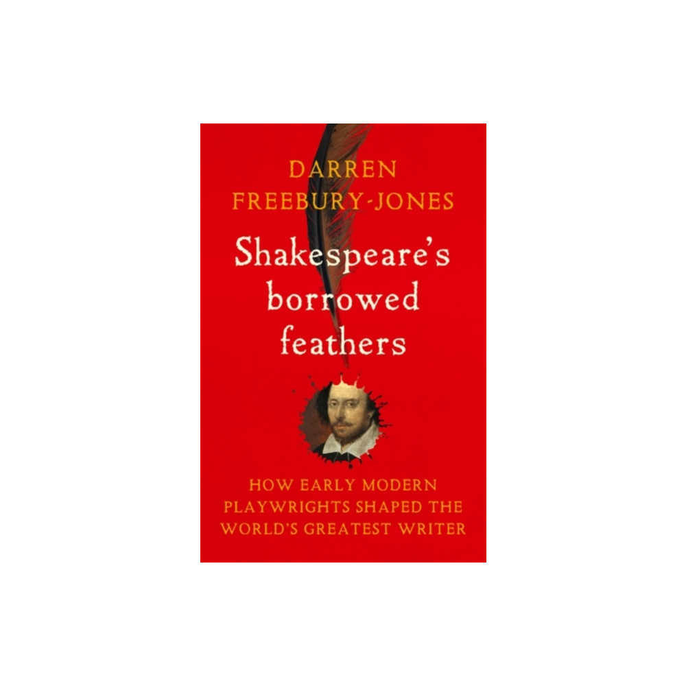 Produktbild för Shakespeare's borrowed feathers (häftad, eng)