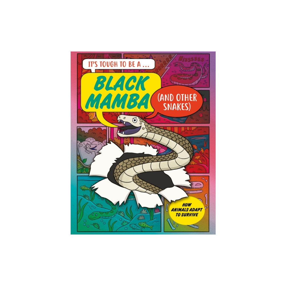 Produktbild för It’s Tough to Be: A Black Mamba (and Other Snakes) (inbunden, eng)