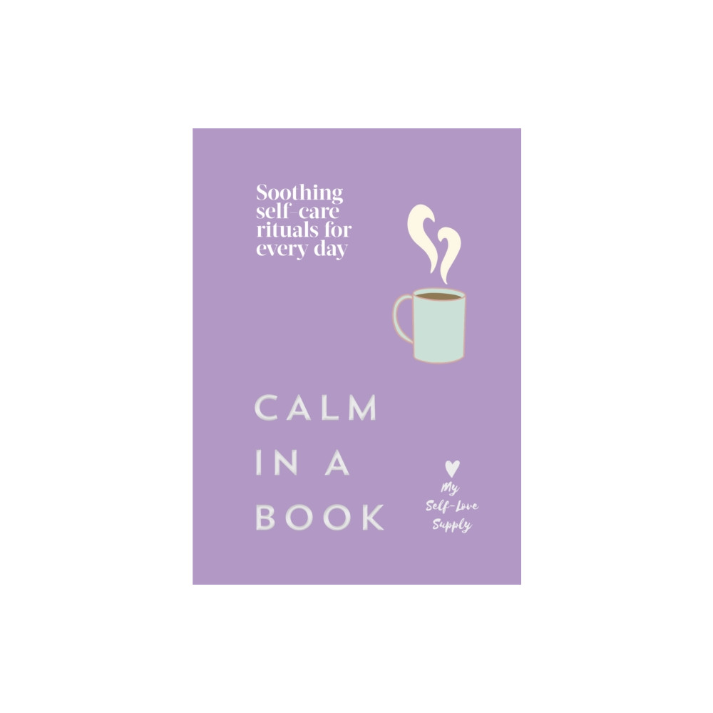 Produktbild för Calm in a Book (inbunden, eng)