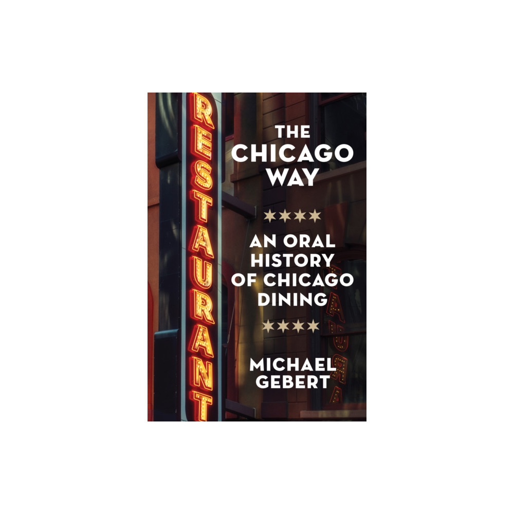 Produktbild för The Chicago Way (inbunden, eng)