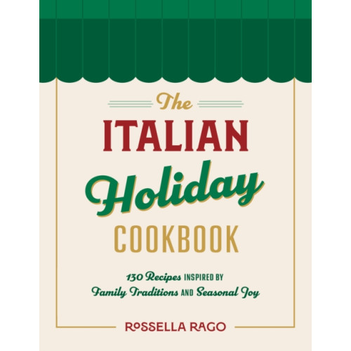 Quarto Publishing Group USA Inc The Italian Celebration Cookbook (inbunden, eng)
