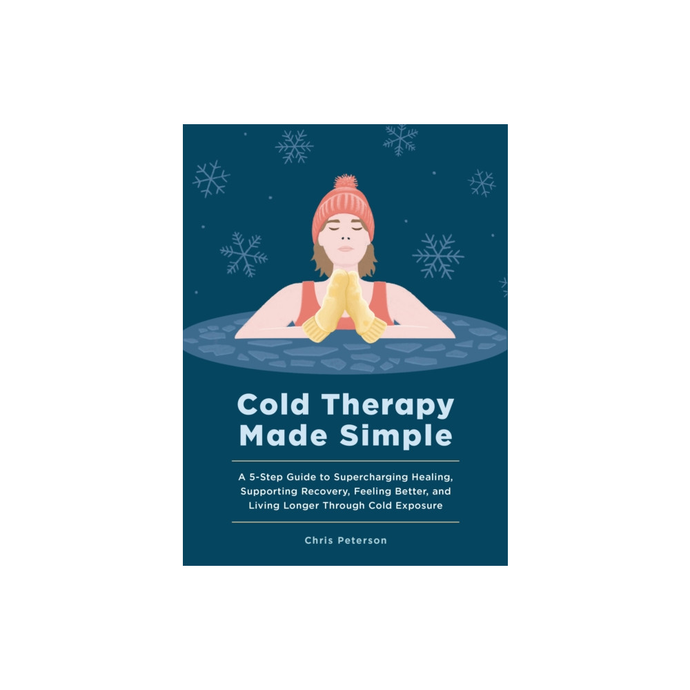 Produktbild för Cold Therapy Made Simple (inbunden, eng)