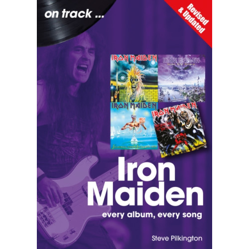 Sonicbond Publishing Iron Maiden  On Track (häftad, eng)