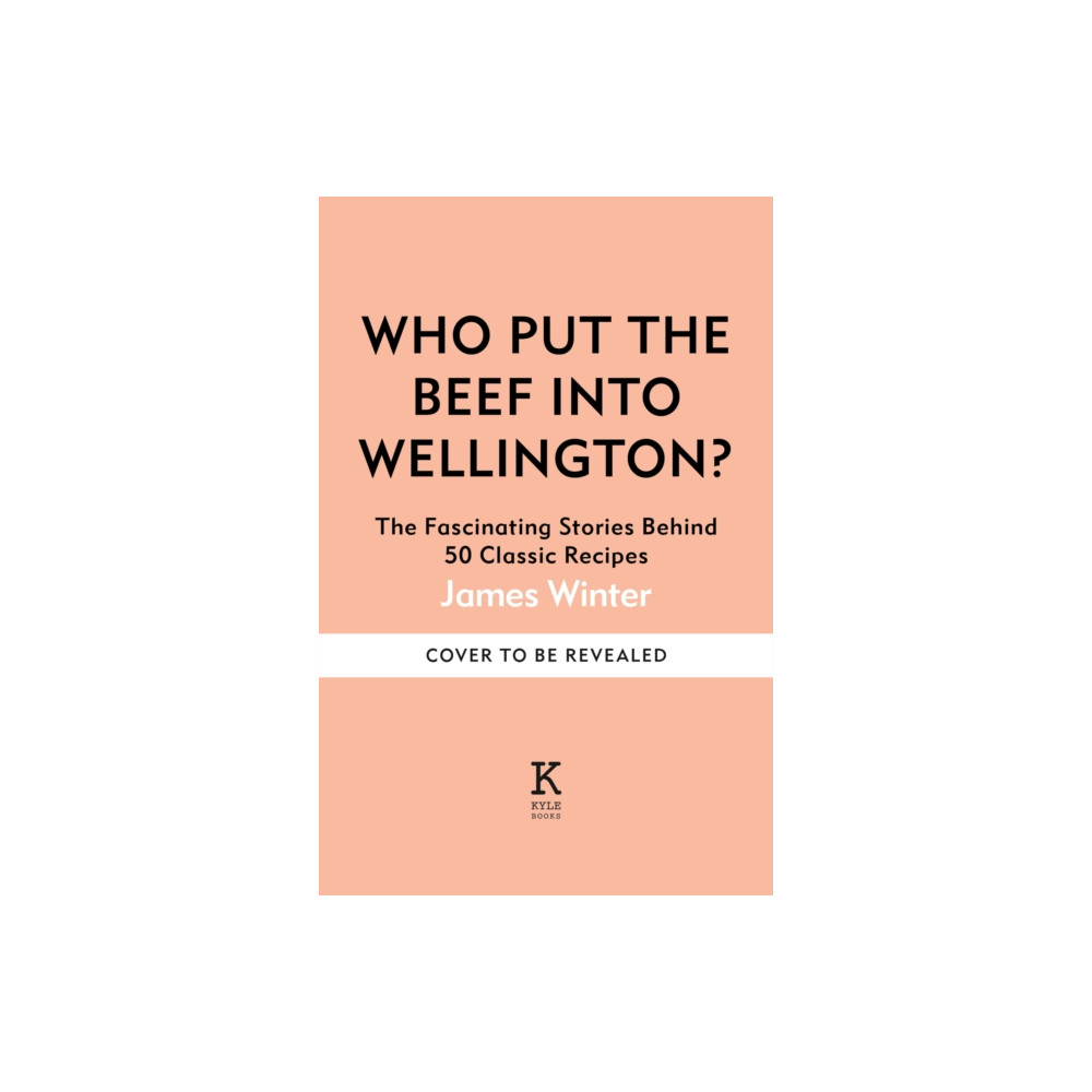 Produktbild för Who Put The Beef into Wellington? (inbunden, eng)